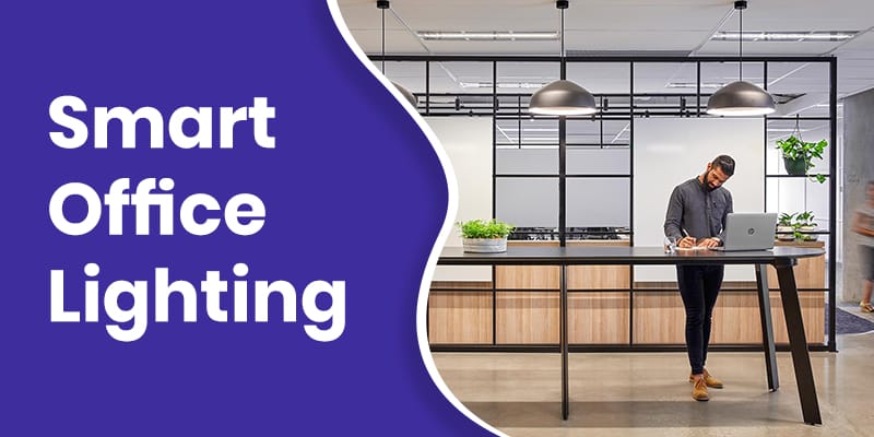 Smart Office Lighting
