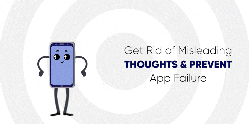 Wrong Notions About App Development