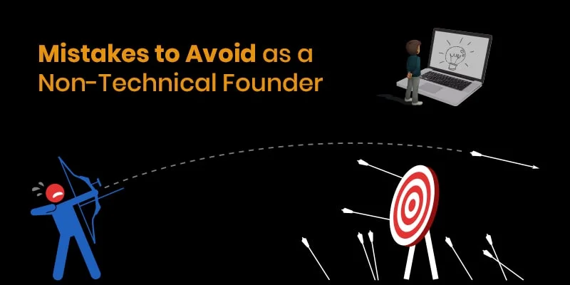 Mistakes to Avoid as a Non-Tech Startup Founder