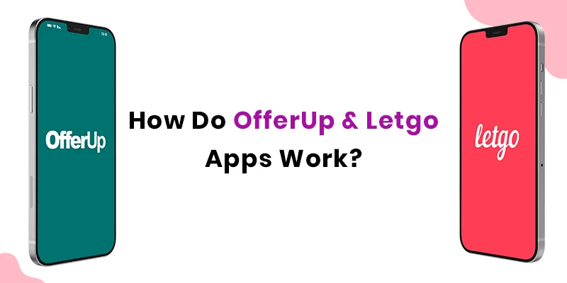 OfferUp and Letgo type Apps Work