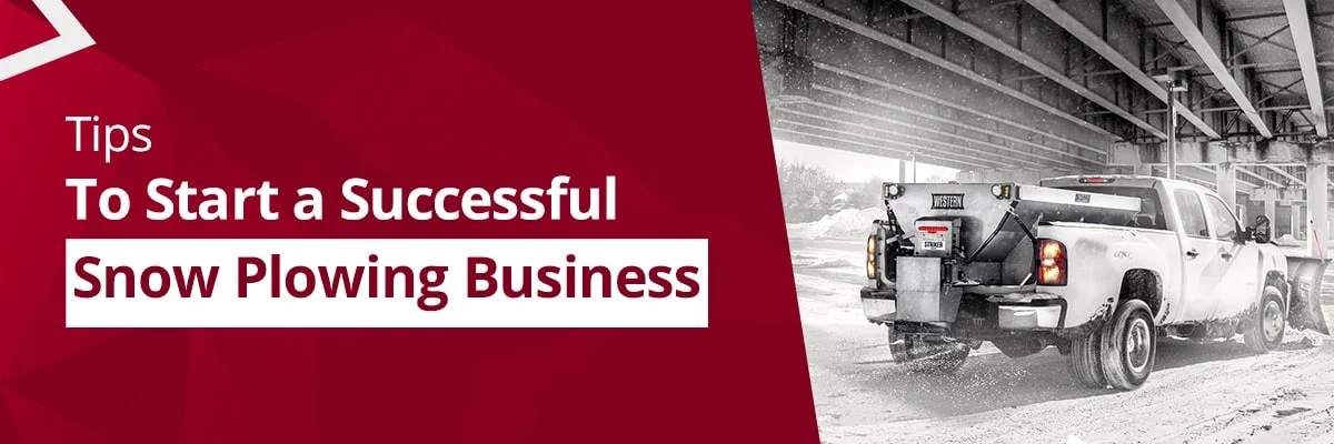 Tips To Start Snow Plowing Business