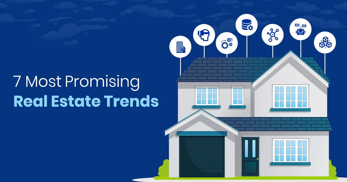 Top Real Estate Trends